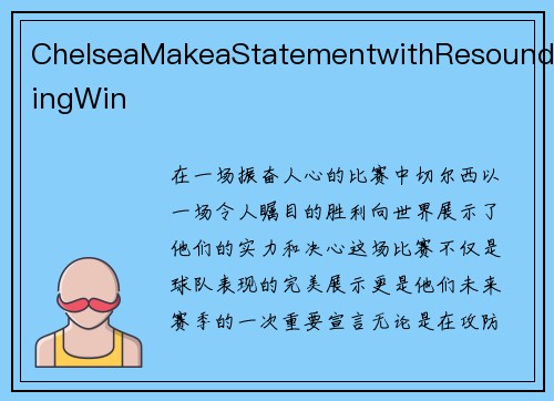 ChelseaMakeaStatementwithResoundingWin